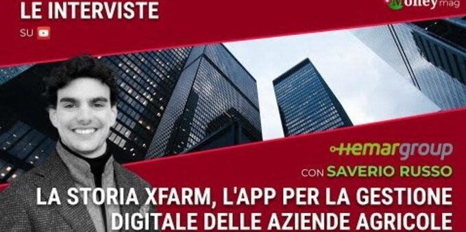 Startup Pills #10, storie di successo. xFarm, l'app al servizio delle imprese agricole