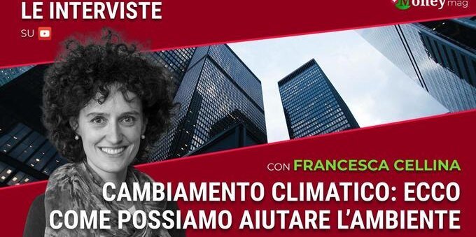VIDEO Cambiamento climatico: ecco come possiamo aiutare l'ambiente