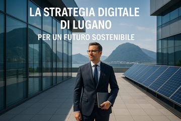 La Strategia Digitale di Lugano per un Futuro Sostenibile