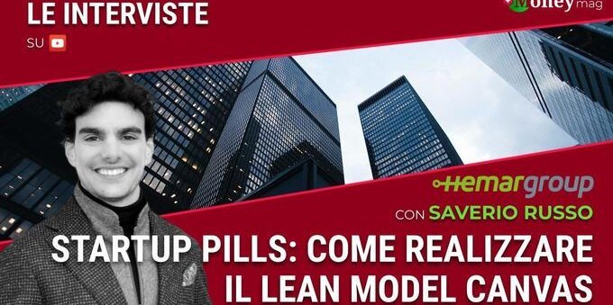 Startup Pills #3: Lean Model Canvas, cosa serve e come si usa