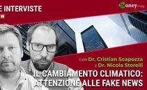 VIDEO Cambiamento climatico: occhio alle fake news. La voce degli esperti